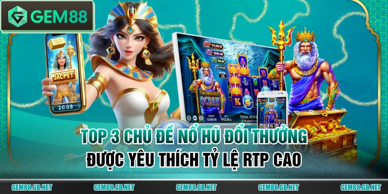 Nổ hũ đổi thưởng